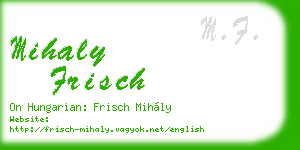 mihaly frisch business card